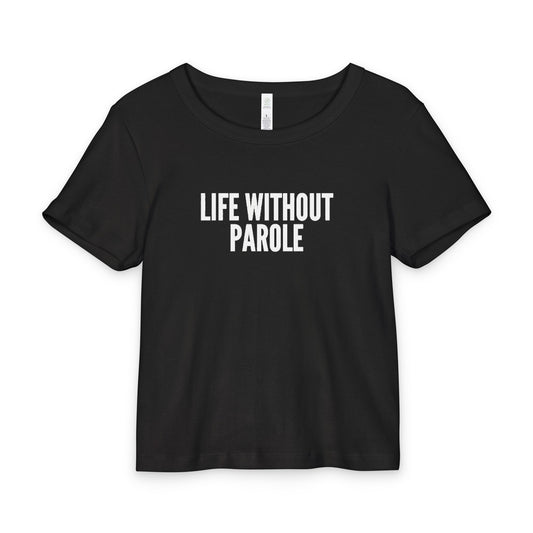 Life Without Parole Baby Tee — Black Organic Rib Youth Tee with Bold White Text