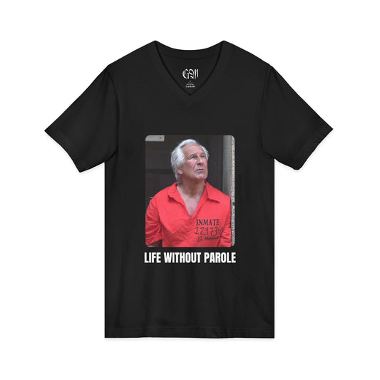 V-Neck T-Shirt "Life Without Parole" — Prison-Inmate Photo Tee