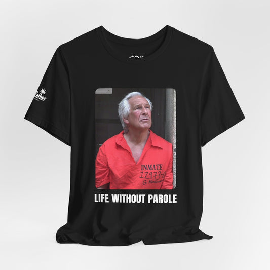 Life Without Parole Graphic Tee — Photo & Back Emblem Prison Justice Shirt