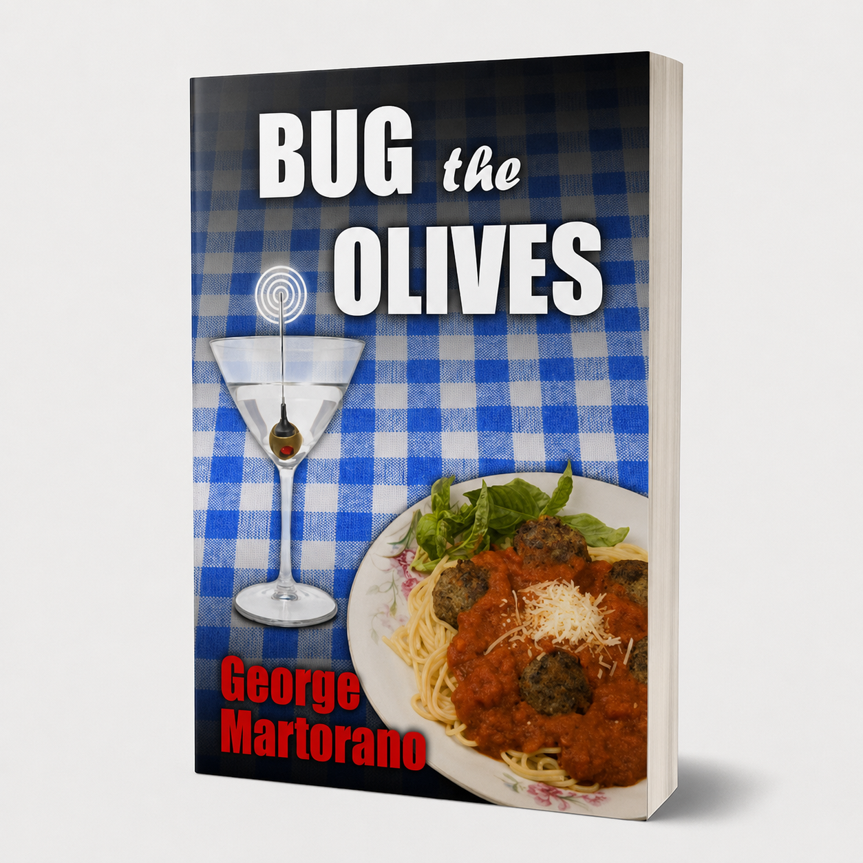 Bug the Olives | A Humorous Story by George Martorano